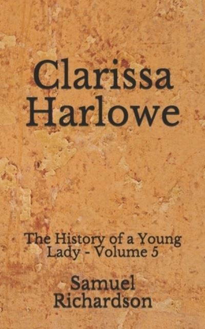 Cover for Samuel Richardson · Clarissa Harlowe (Paperback Book) (2020)