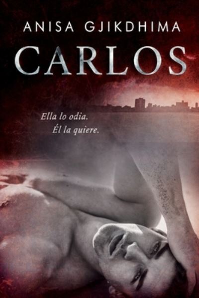 Cover for Anisa Gjikdhima · Carlos (Paperback Book) (2020)