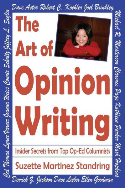 The Art of Opinion Writing - Suzette Martinez Standring - Books - Independently Published - 9798697844243 - October 23, 2020