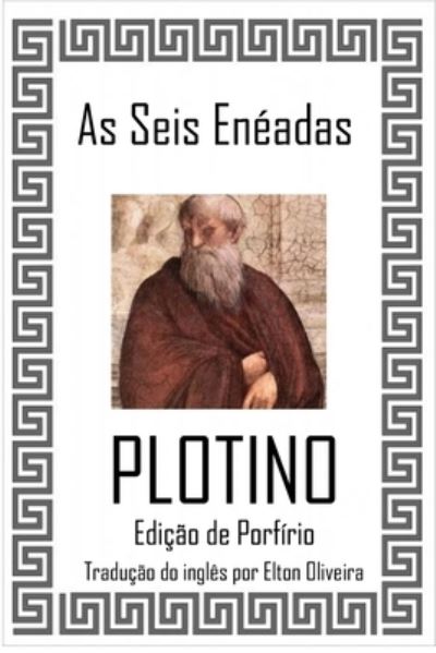 Cover for Elton Oliveira · As Seis Eneadas (Paperback Book) (2021)