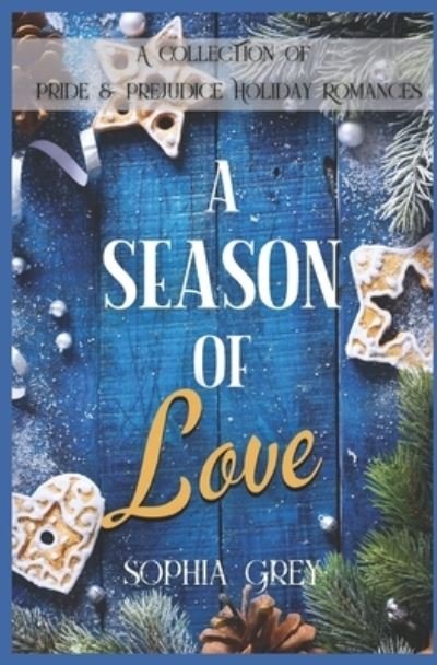 Cover for A Lady · A Season of Love: A Collection of Pride and Prejudice Holiday Variations (Pocketbok) (2021)