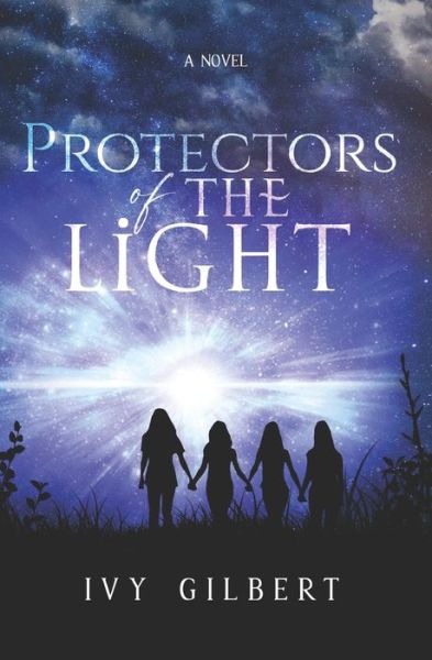 Cover for Ivy Gilbert · Protectors of the Light (Paperback Book) (2022)