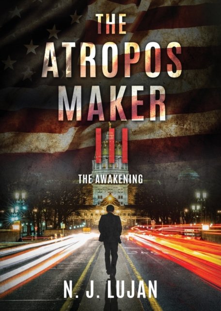 Cover for N J Lujan · The Atropos Maker III: The Awakening (Paperback Book) (2022)