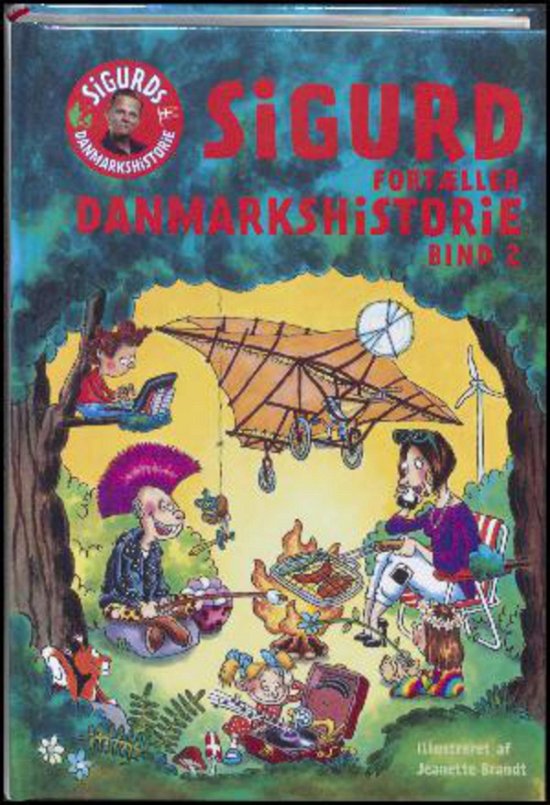 Cover for Sigurd Barrett · Sigurd Fortæller Danmarkshistorie - Guldudgave (Bind 2) (Bog/CD) (2016)
