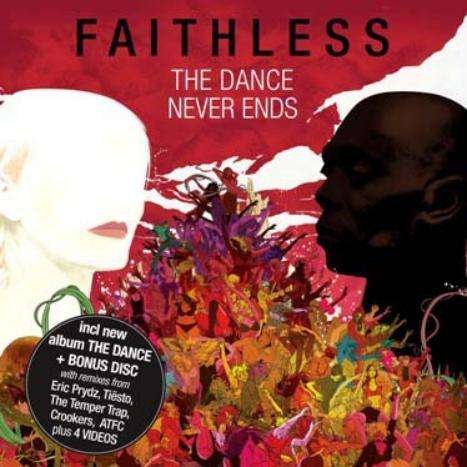 Cover for Faithless · Dance Never Ends: Special Edition (Uk) (CD) (2010)