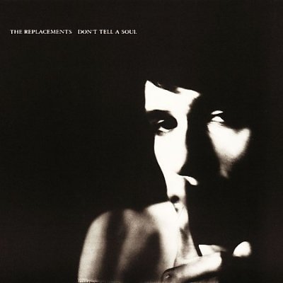 Cover for The Replacements · Don't Tell a Soul (CD) [Deluxe edition] (2008)