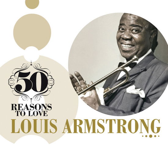 Cover for Louis Armstrong · Reasons to Love (CD)