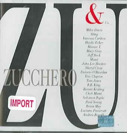 Zu & Co - Zucchero - Música - IMT - 0602498201244 - 9 de novembro de 2004