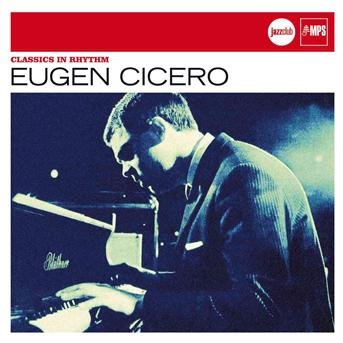 Cover for Eugen Cicero · Classics In Rhythm (CD) (2022)