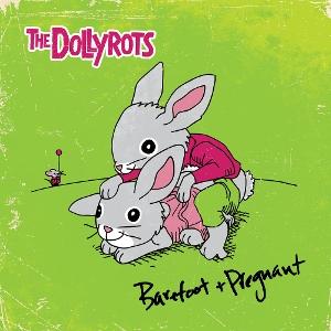 Cover for Dollyrots · Barefoot and Pregnant (LP) (2025)