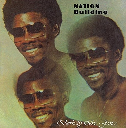Cover for Berkely Ike Jones · Nation Building (CD) (2021)