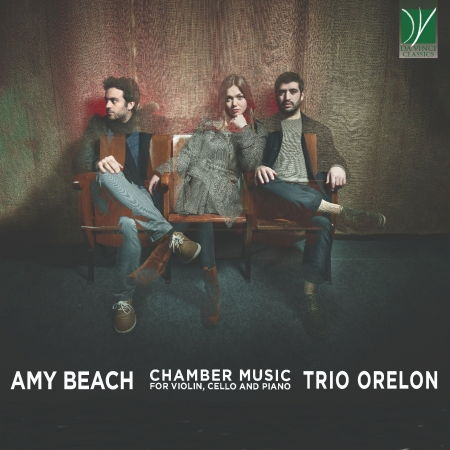 Cover for Trio Orelon · Amy Beach: Chamber Music For Violin, Cello And Piano (CD) (2022)