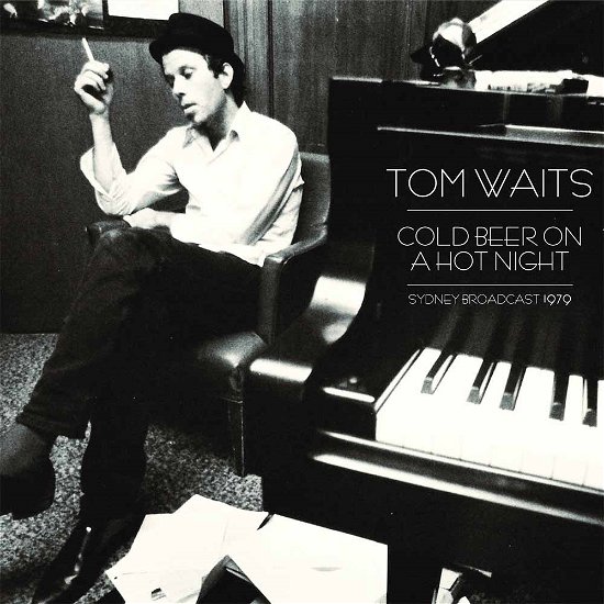 Cover for Tom Waits · Cold Beer on a Hot Night (LP) (2017)