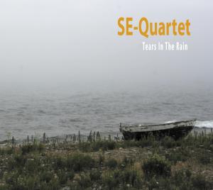 Tears in the Rain - Se-quartet - Muziek - PROPRIUS - 0822359001244 - 26 juni 2012