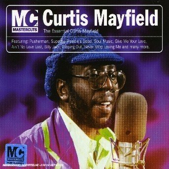 Cover for Mayfield Curtis · The Essential Curtis Mayfield (CD) (2006)