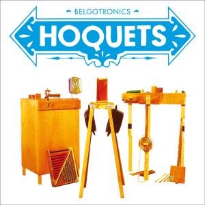 Cover for Hoquets · Belgotronics (CD) [Digipak] (2012)