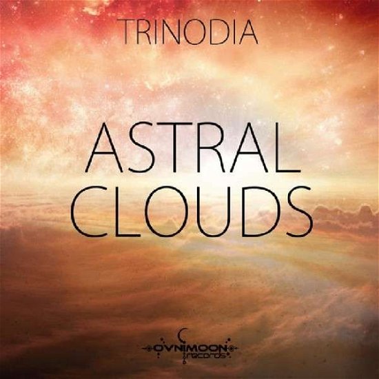 Astral Clouds - Trinodia - Musik - Ovnim - 0881034152244 - 11. marts 2014