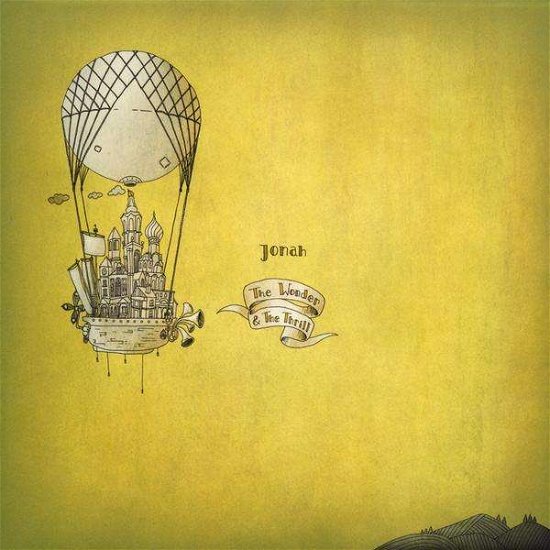 Cover for Jonah · Wonder &amp; the Thrill (CD) (2010)