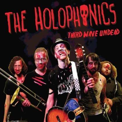 Cover for Holophonics · Third Wave Undead (CD) (2013)