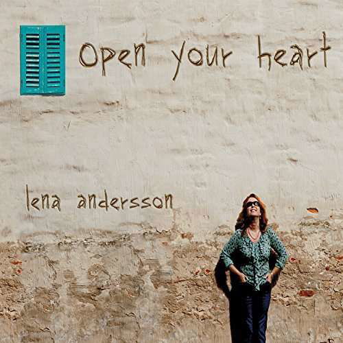 Cover for Lena Andersson · Open Your Heart (CD) (2015)