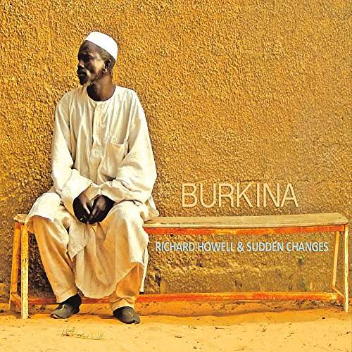 Cover for Richard Howell · Burkina (CD) (2016)