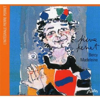 Cover for Pierre Perret · Bercy Madeleine (CD) (2013)