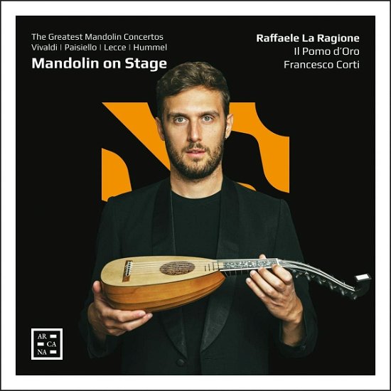 Cover for Raffaele La Ragione / Il Pomo Doro / Francesco Corti · Mandolin On Stage (CD) (2022)