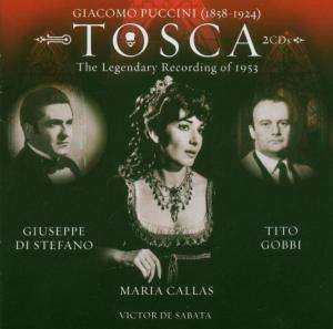 Callas Maria Di Stefano Giuseppe Gobbi Tito - Puccini: Tosca - Callas Maria Di Stefano Giuseppe Gobbi Tito - Music -  - 4011222219244 - 