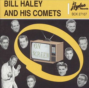 Cover for Bill Haley &amp; His Comets · On Screen (CD) (2022)