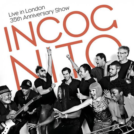 Live In London - 35th Anniversary Show - Incognito - Muzyka - EARMUSIC - 4029759105244 - 13 sierpnia 2015