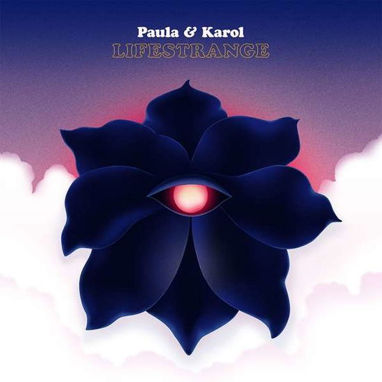 Cover for Paula &amp; Karol · Lifestrange (LP) (2021)