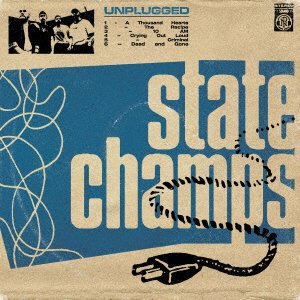 Cover for State Champs · Unplugged (CD) [Japan Import edition] (2020)
