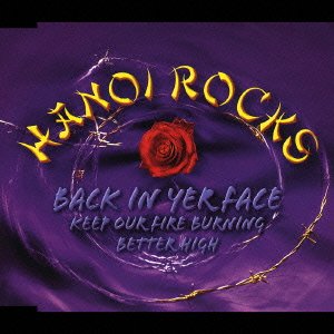 Cover for Hanoi Rocks · Back in Yer Face (CD) [Japan Import edition] (2009)