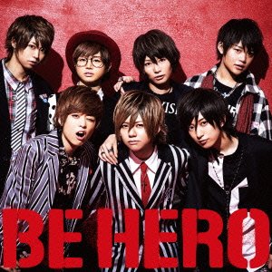 Cover for Fudan-juku · Be Hero &lt;limited-a&gt; (CD) [Japan Import edition] (2014)