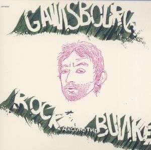 Cover for Serge Gainsbourg · Rock Around Bunker (CD) (2008)