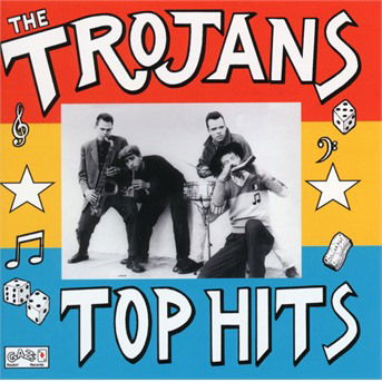 Top Hits - The Trojans - Música - CADIZ - GAZ'S ROCKIN' RECORDS - 5051565221244 - 7 de dezembro de 2018