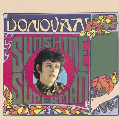 Sunshine Superman - Donovan - Music - SUNDAZED MUSIC INC. - 5057805655244 - August 19, 2022