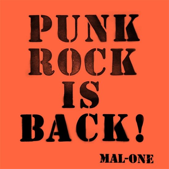 Punk Rock is Back - Mal-one - Music - Punk Art Records - 5060135763244 - November 10, 2023