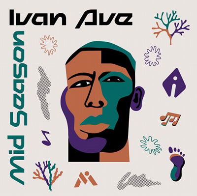 Mid Season EP - Ivan Ave - Muzyka - MUTUAL INTENTIONS - 7090011905244 - 25 marca 2022