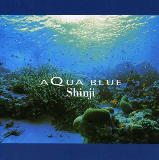 Cover for Shinji · Aqua Blue (CD) (2008)