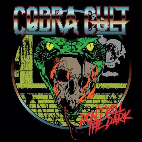 Don’t Kill the Dark - Cobra Cult - Muzyka - GMR MUSIC GROUP - 7350006766244 - 9 grudnia 2022