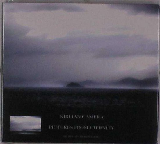 Cover for Kirlian Camera · Pictures From Eternity (CD) (2019)