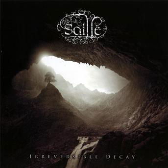 Irreversible Decay - Saille - Music - AURAL MUSIC - 8021016000244 - January 10, 2012