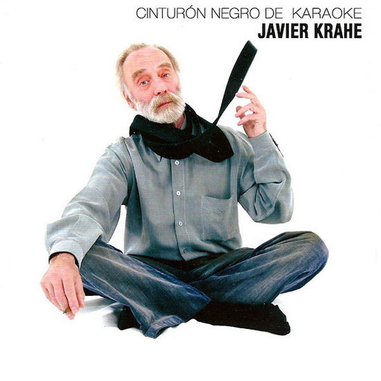 Cinturon Negro De Karaoke - Javier Krahe - Music - 18 CHULOS - 8431597111244 - February 18, 2014