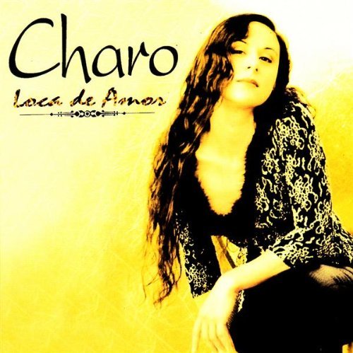 Cover for Charo · Loca De Amor (CD) (2019)