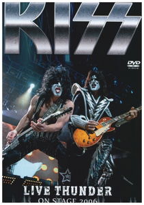 Cover for Kiss · Kiss - Live Thunder On Stage 2006 (DVD) (2015)