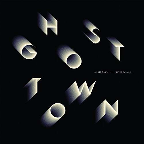 Sky Is Falling - Ghost Town - Musikk - GHOST RECORDS - 9340813622244 - 29. juni 2017