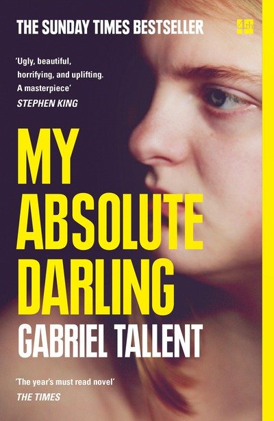 Cover for Gabriel Tallent · My Absolute Darling (Paperback Bog) (2018)