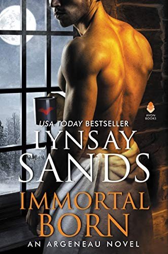 Cover for Lynsay Sands · Immortal Born: An Argeneau Novel - An Argeneau Novel (Hardcover bog) (2019)