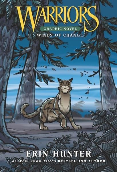 Cover for Erin Hunter · Warriors: Winds of Change - Warriors Graphic Novel (Innbunden bok) (2021)